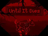 Until It Dies cover