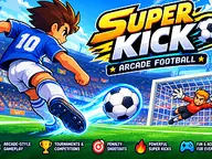 SUPER KICK: Arcade Football cover