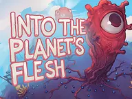 Into the Planet’s Flesh cover