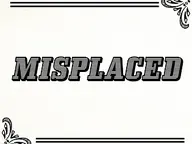 Misplaced cover